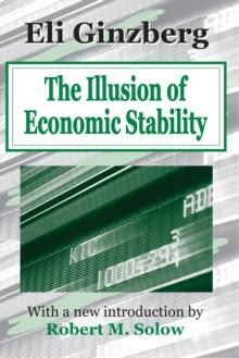 The Illusion of Economic Stability