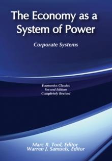 The Economy as a System of Power : Corporate Systems