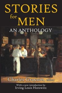 Stories for Men : An Anthology