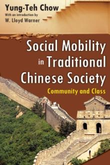 Social Mobility in Traditional Chinese Society : Community and Class