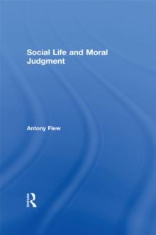 Social Life and Moral Judgment