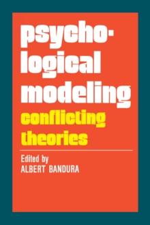 Psychological Modeling : Conflicting Theories