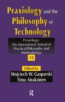 Praxiology and the Philosophy of Technology