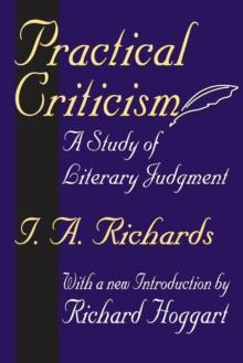 Practical Criticism : A Study of Literary Judgment