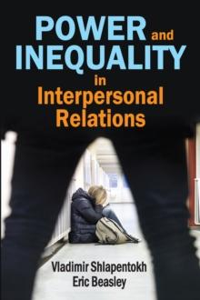 Power and Inequality in Interpersonal Relations