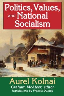 Politics, Values, and National Socialism