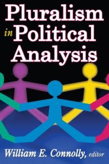 Pluralism in Political Analysis