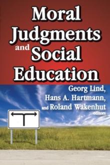 Moral Judgments and Social Education