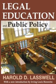 Legal Education and Public Policy