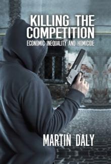 Killing the Competition : Economic Inequality and Homicide