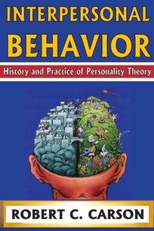 Interpersonal Behavior : History and Practice of Personality Theory