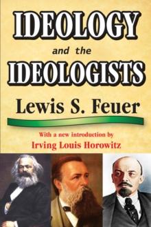 Ideology and the Ideologists