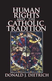 Human Rights and the Catholic Tradition