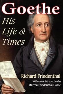 Goethe : His Life and Times