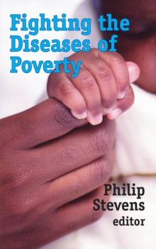 Fighting the Diseases of Poverty