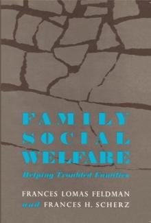 Family Social Welfare : Helping Troubled Families