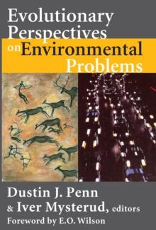 Evolutionary Perspectives on Environmental Problems