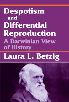 Despotism, Social Evolution, and Differential Reproduction