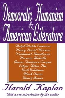 Democratic Humanism and American Literature