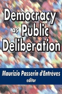 Democracy as Public Deliberation