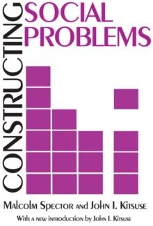 Constructing Social Problems