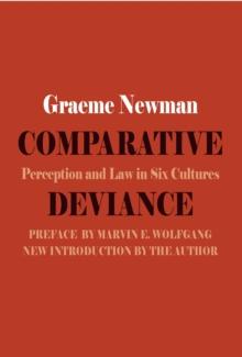 Comparative Deviance : Perception and Law in Six Cultures