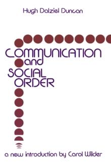 Communication and Social Order