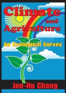 Climate and Agriculture : An Ecological Survey