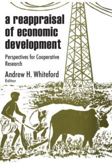 A Reappraisal of Economic Development : Perspectives for Cooperative Research