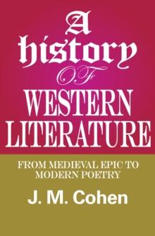 A History of Western Literature : From Medieval Epic to Modern Poetry