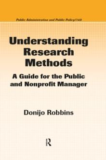 Understanding Research Methods : A Guide for the Public and Nonprofit Manager