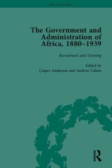 The Government and Administration of Africa, 1880-1939 Vol 1