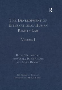 The Development of International Human Rights Law : Volume I