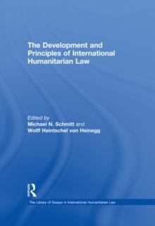 The Development and Principles of International Humanitarian Law