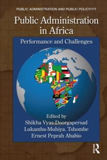 Public Administration in Africa : Performance and Challenges