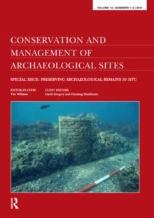 Preserving Archaeological Remains in Situ : Proceedings of the 4th International Conference