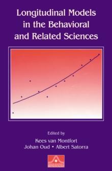 Longitudinal Models in the Behavioral and Related Sciences