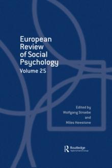 European Review of Social Psychology: Volume 25