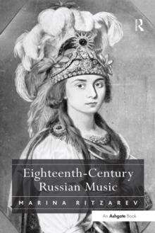 Eighteenth-Century Russian Music