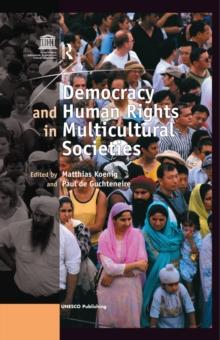 Democracy and Human Rights in Multicultural Societies