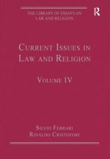 Current Issues in Law and Religion : Volume IV