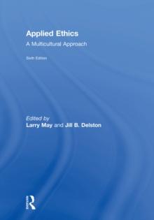 Applied Ethics : A Multicultural Approach