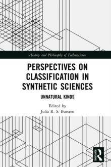 Perspectives on Classification in Synthetic Sciences : Unnatural Kinds