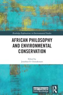 African Philosophy and Environmental Conservation