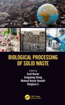 Biological Processing of Solid Waste