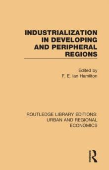 Industrialization in Developing and Peripheral Regions