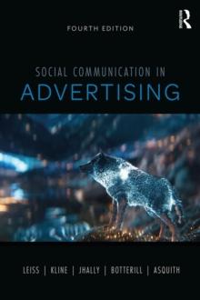 Social Communication in Advertising : Consumption in the Mediated Marketplace