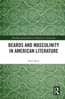 Beards and Masculinity in American Literature