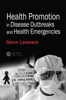 Health Promotion in Disease Outbreaks and Health Emergencies