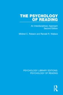 The Psychology of Reading : An Interdisciplinary Approach (2nd Edn)